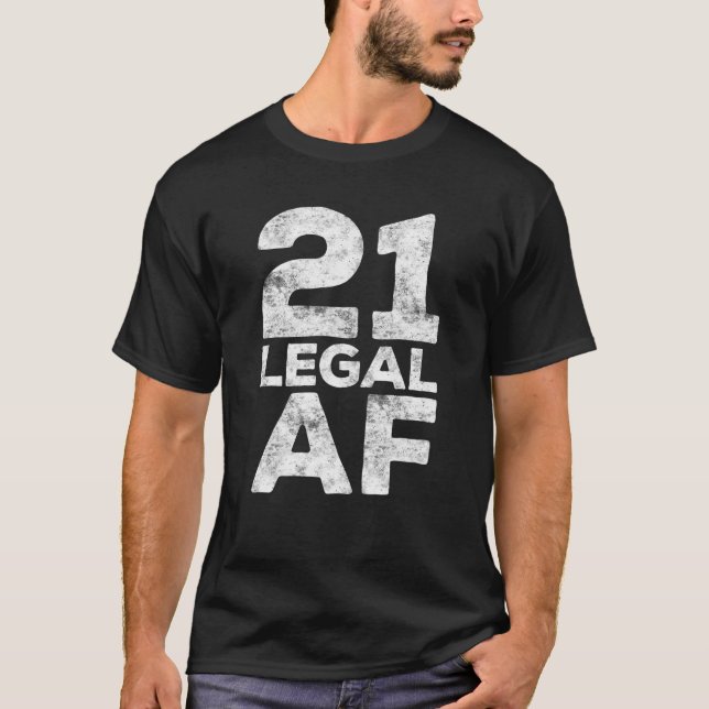 Camiseta 21 Regalo de cumpleaños 21ª AF Legal (Anverso)