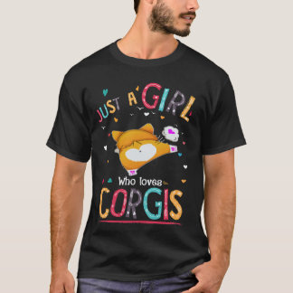 Camiseta 21 Solo Una Chica Que Ama Corgi