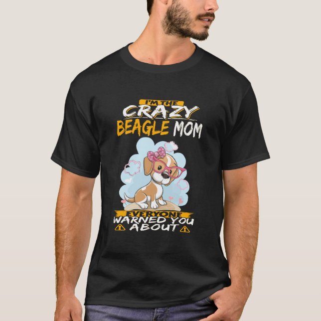 Camiseta 220 Soy la loca mamá Beagle (Anverso)