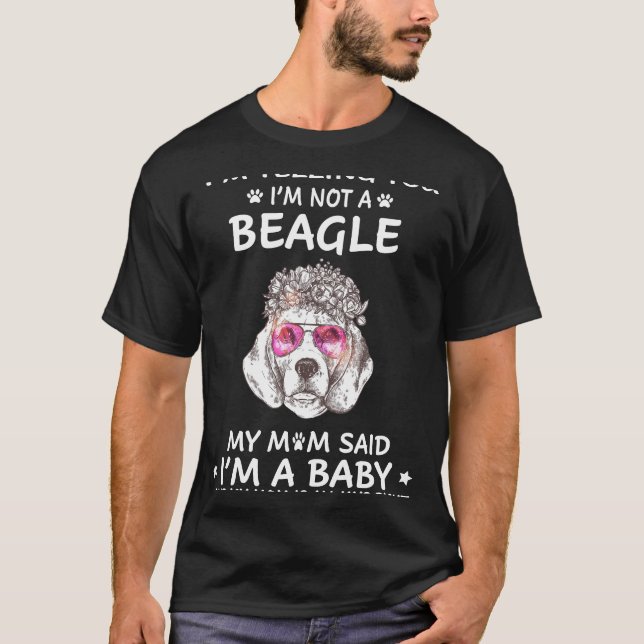 Camiseta 220 Te digo que no soy un Beagle (Anverso)