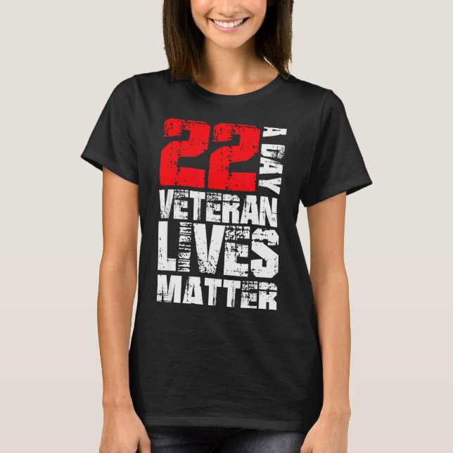 Camiseta 22 A Day Veteran Lives Suicide Awareness Veterans  (Anverso)
