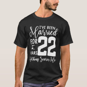 Camiseta 22 Años Casada Pareja Graciosa 22 Aniversario