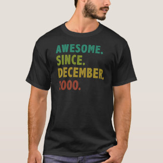 Camiseta 22 años de edad increíble desde diciembre de 2000 