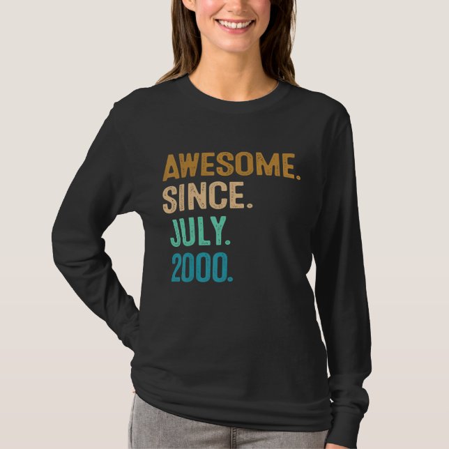 Camiseta 22 años de edad increíble desde julio de 2000 (Anverso)