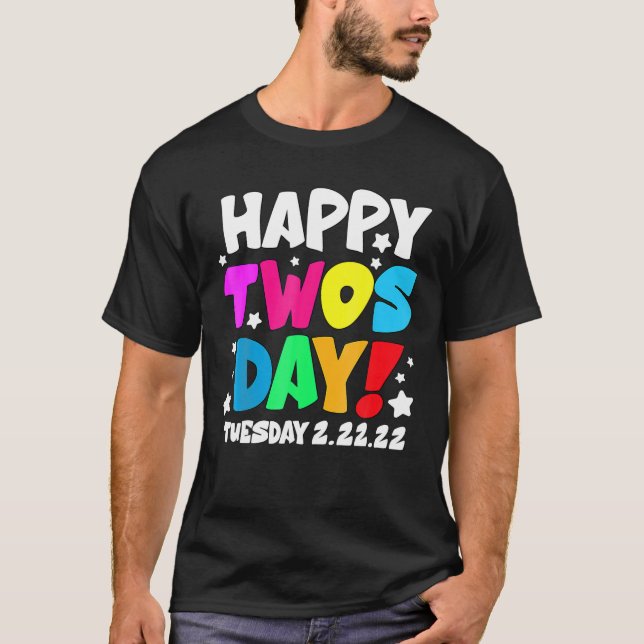 Camiseta 22 De Febrero De 2022 2-22-22 Feliz Twosday Martes (Anverso)