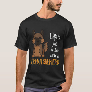 Camiseta 22 La vida es mejor con un pastor alemán