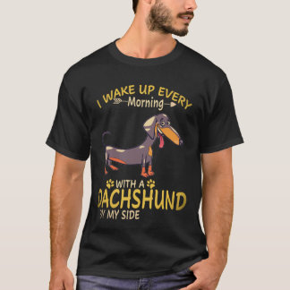 Camiseta 22 Me Despierto Cada Mañana Con Un Dachshund A Mi