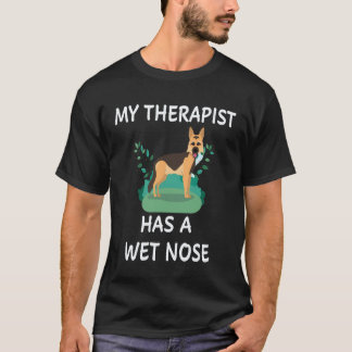 Camiseta 22 Mi Terapeuta Tiene Un Pastor Alemán Con Nariz H