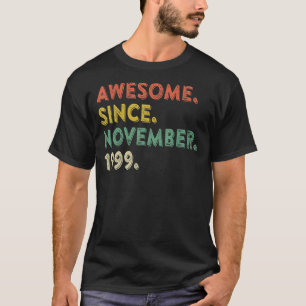 Camiseta 23 años de edad increíble desde noviembre de 1999