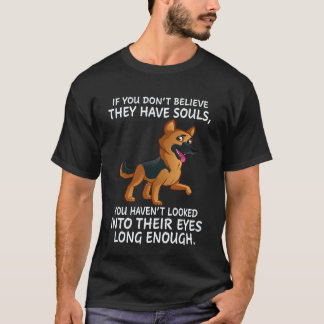 Camiseta 23 Si No Crees Que Tienen Almas No Has