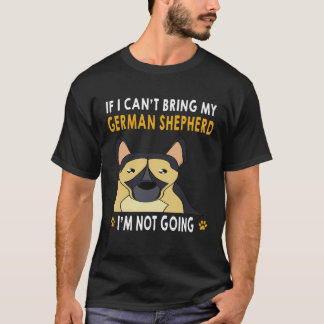 Camiseta 23 Si no puedo traer a mi pastor alemán no voy a i