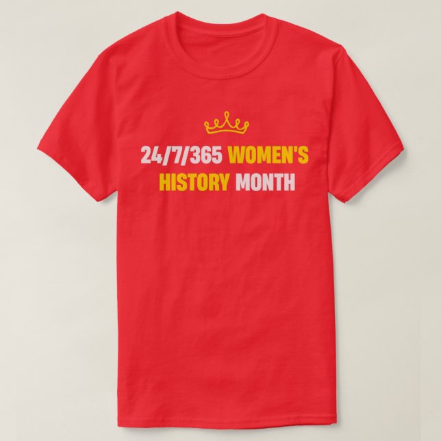 Camiseta 247365 Mes de historia de las mujeres (Diseño del anverso)