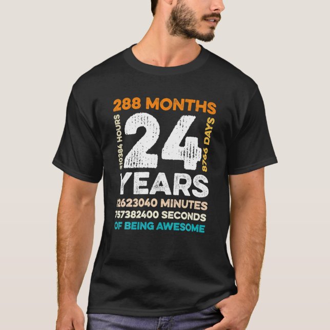 Camiseta 24 Años De Edad 288 Meses De Ser Impresionante 24 (Anverso)
