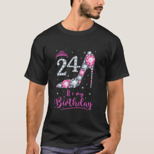 Camiseta 24 Es Mi Tacón Alto 24 Cumpleaños