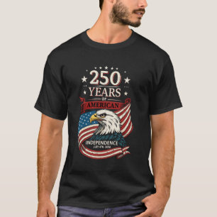 Camiseta 250° aniversario el 4 de julio de 2026 - Orgulloso
