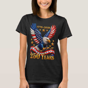 Camiseta 250 Aniversario USA Águila Patriótica 250º 4º de