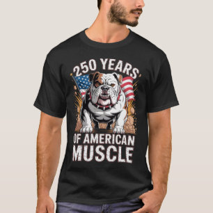Camiseta 250 Años de Músculo Americano Bulldog