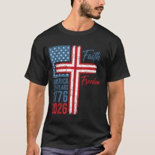 Camiseta 250 años fe y libertad cristiana usa 250º