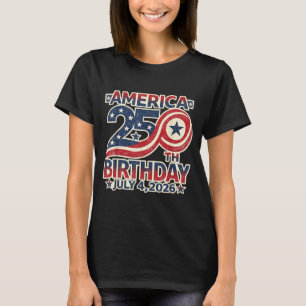 Camiseta 250 cumpleaños 4 de julio 1776-2026 aniversario de