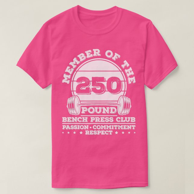 Camiseta 250 libras de peso de la banca de presión de la má (Diseño del anverso)