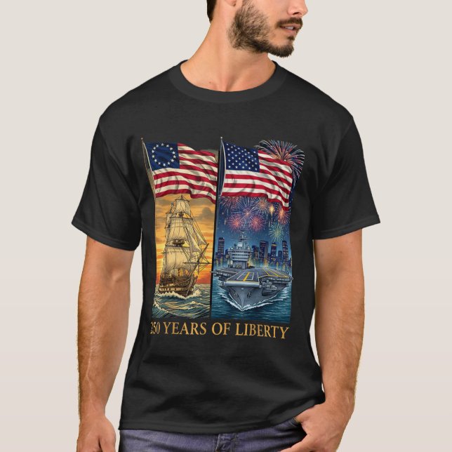 Camiseta 250 Years 1776-2026 250th Birthday Liberty Ships  (Anverso)