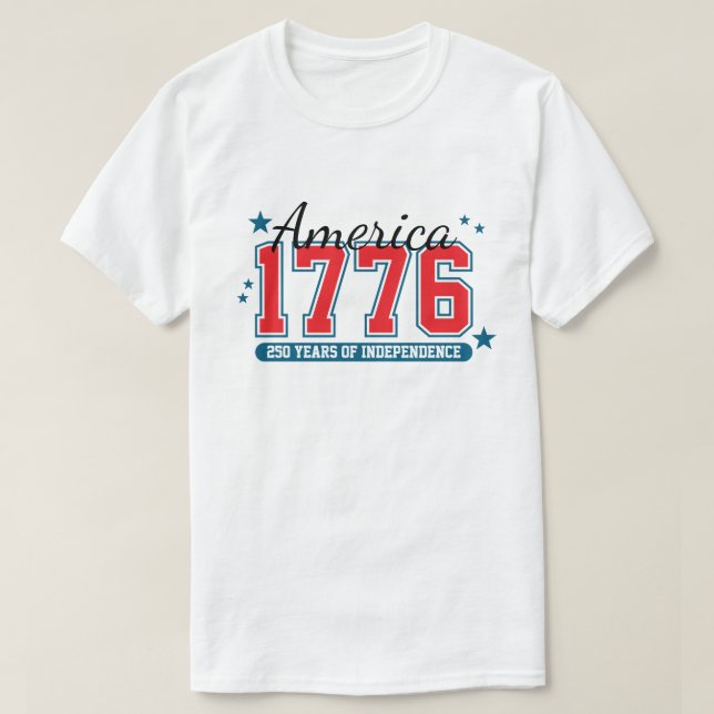Camiseta 250 Years of Independence 4th of July Anniversary  (Diseño del anverso)