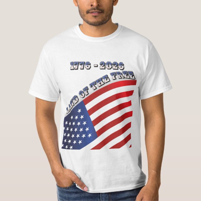 Camiseta 250 Years USA  Freedom 1776-2026 Patriotic (Anverso)