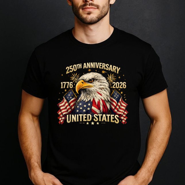 Camiseta 250th Anniversary Eagle USA 1776 2026 Patriotic (Subido por el creador)