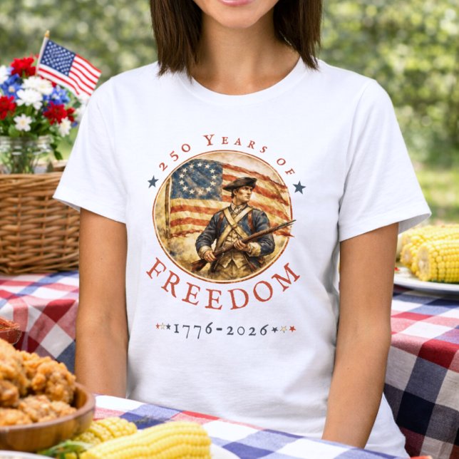 Camiseta 250th Anniversary Revolutionary Soldier Freedom (Subido por el creador)