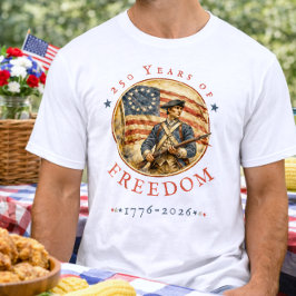 Camiseta 250th Anniversary Revolutionary Soldier Freedom