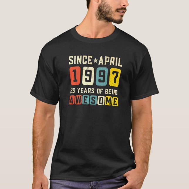 Camiseta 25.º cumpleaños increíble desde la cosecha de abri (Anverso)