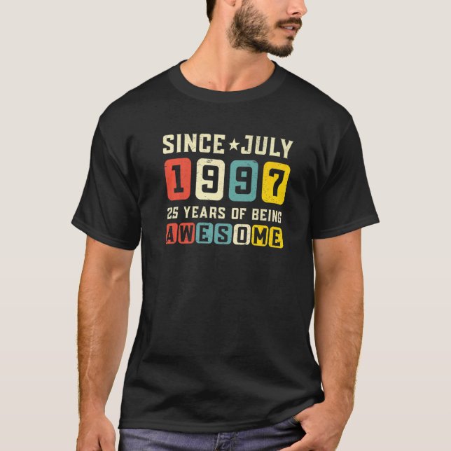 Camiseta 25.º cumpleaños increíble desde la época de julio  (Anverso)