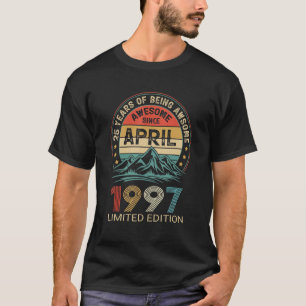 Camiseta 25 años de edad increíble desde abril de 1999