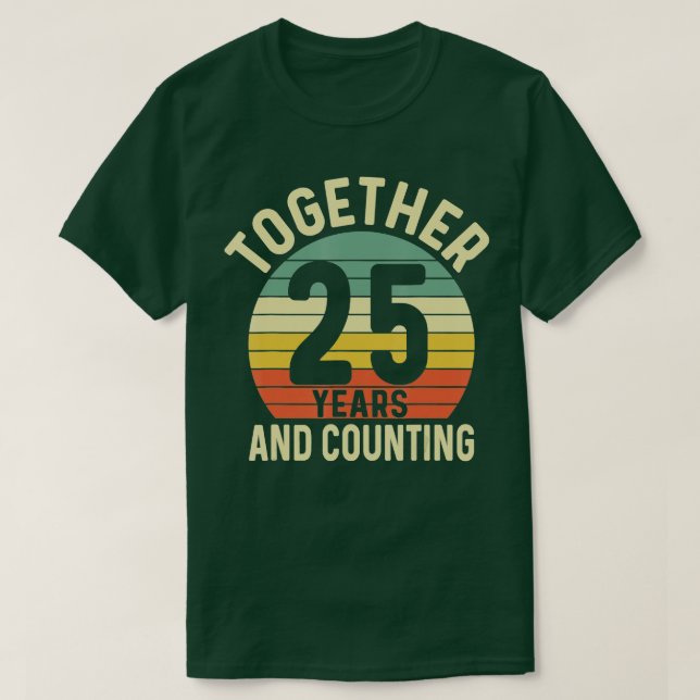 Camiseta 25 años juntos 25 aniversario Boda para Hus (Diseño del anverso)