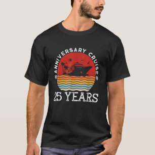 Camiseta 25 años Pareja 25 Aniversario Boda Crusie Shi