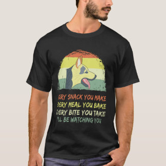 Camiseta 25 Cada Snack Que Hagas... Te Estaré Observando G