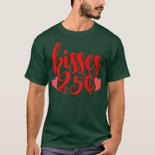 Camiseta 25 Centavos Besan Gracioso Día de San Valentín
