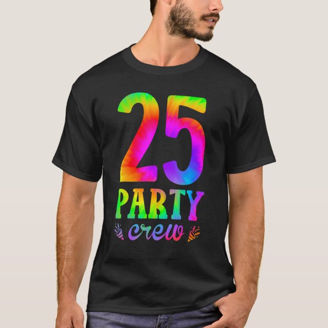 Camiseta 25 Cumpleaños 25 Fiesta Crew Squad 25th Bday Group (Anverso)