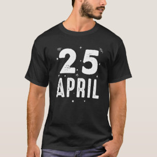 Camiseta 25 de abril Aniversario Fiesta Ocasiones especiale