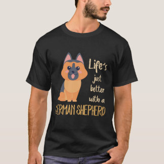 Camiseta 25 La vida es mejor con un pastor alemán