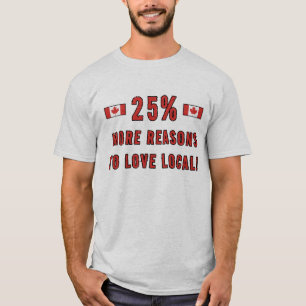 Camiseta ¡25% Más Razones Para Amar Lo Local! - Apoya a Can