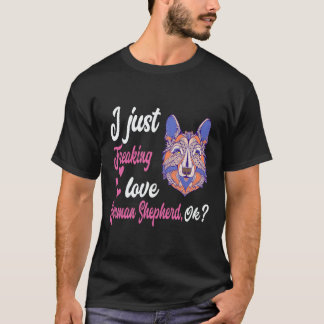 Camiseta 25 Me Encanta Loco el Pastor Alemán OK Pastor Alem