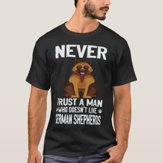 Camiseta 25 Nunca Confíes en un Hombre que no le Gusten los