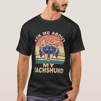 Camiseta 25 Pregúntame Sobre Mi Dachshund Vintage