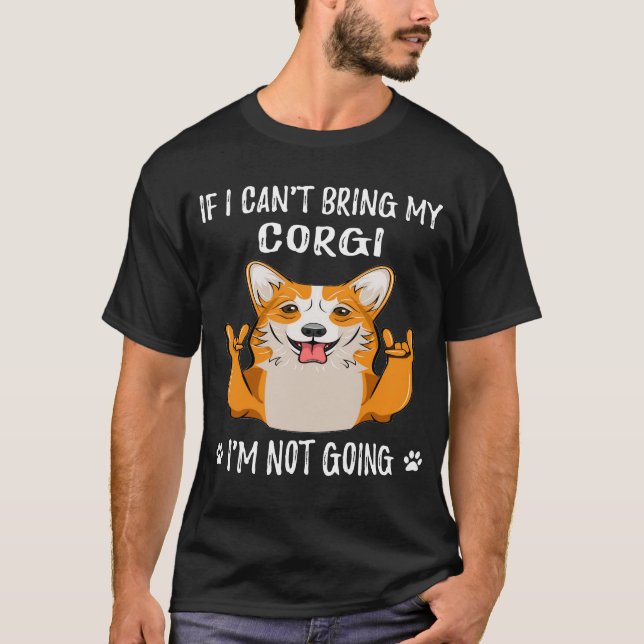 Camiseta 25 Si no puedo traer mi Corgi no iré (Anverso)