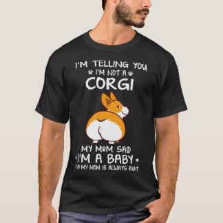 Camiseta 25 Te digo que no soy un Corgi