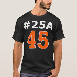 Camiseta 25A 45 25A 45 25ª enmienda sobre Trump