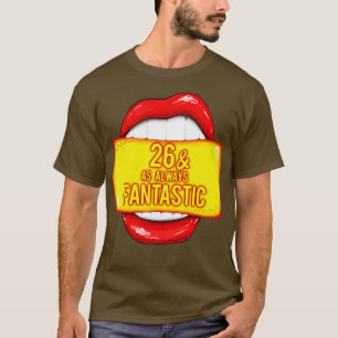 Camiseta 26 Aniversario 26 Como Siempre Fantástico Labios R
