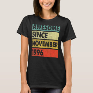 Camiseta 26 años de edad increíble desde noviembre de 1996