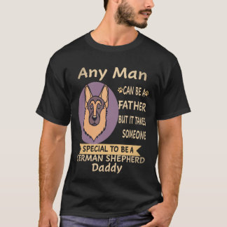 Camiseta 26 Cualquier hombre puede ser padre pero se necesi